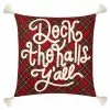 St. Nicholas Square® Dec The Halls Y'All Throw Pillow